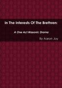 In The Interests Of The Brethren