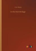 In The Irish Bridage