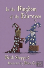 In The Kingdom Of The Fair-Eyes