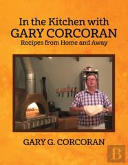 In The Kitchen With Gary Corcoran