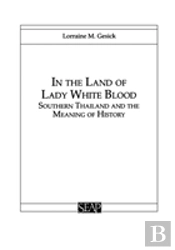 In The Land Of Lady White Blood