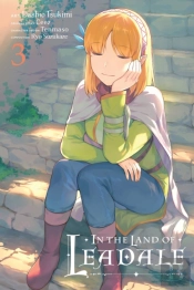 In The Land Of Leadale, Vol. 3 (Manga)