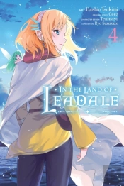 In The Land Of Leadale, Vol. 4 (Manga)