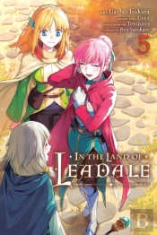 In The Land Of Leadale, Vol. 5 (Manga)