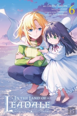 Bertrand.pt - In The Land Of Leadale, Vol. 6 (Manga)