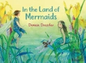 In The Land Of Mermaids