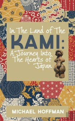 Bertrand.pt - In The Land Of The Kami: A Journey Into The Hearts Of Japan