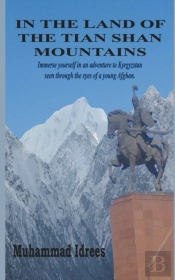 In The Land Of The Tian Shan Mountains