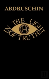 In The Light Of Truth - Great Edition 1931 - Uk Version