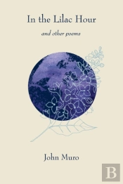 In The Lilac Hour  Other Poems