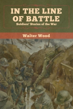 Bertrand.pt - In The Line Of Battle: Soldiers' Stories