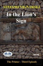 In The Lion S Sign: The Printer - Third