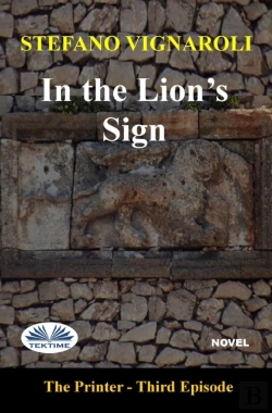 Bertrand.pt - In The Lion S Sign: The Printer - Third