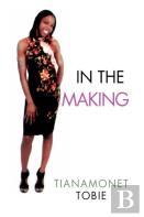 In The Making