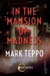 In The Mansion Of Madness