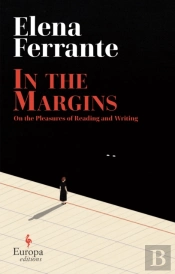 In The Margins. On The Pleasures Of Reading And Writing