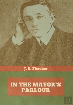 Bertrand.pt - In The Mayor'S Parlour