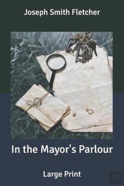 Bertrand.pt - In The Mayor'S Parlour