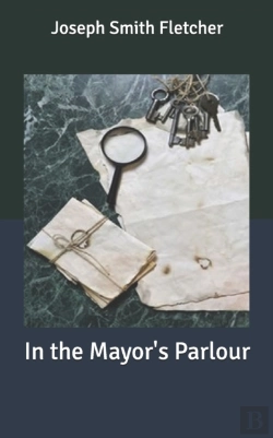 Bertrand.pt - In The Mayor'S Parlour