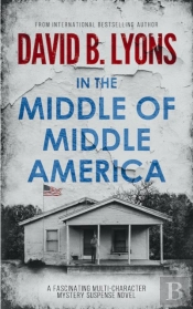 In The Middle Of Middle America