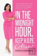 In The Midnight Hour, Keep H.O.P.E. Alive