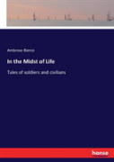 In The Midst Of Life
