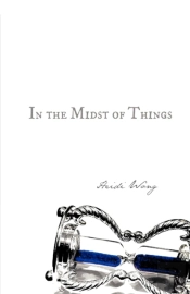 In The Midst Of Things