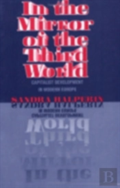 In The Mirror Of The Third World