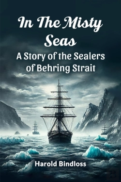 Bertrand.pt - In The Misty Seas A Story Of The Sealers Of Behring Strait
