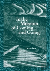 In The Museum Of Coming And Going