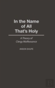 In The Name Of All That'S Holy