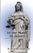In The Name Of Justice
