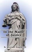 In The Name Of Justice