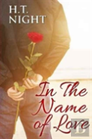 In The Name Of Love