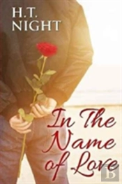 In The Name Of Love