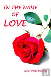 In The Name Of Love