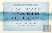 In The Name Of Love