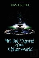 In The Name Of The Otherworld