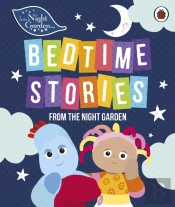 In The Night Garden: Bedtime Stories From The Night Garden