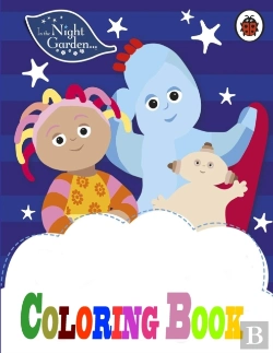 Bertrand.pt - In The Night Garden Coloring Book