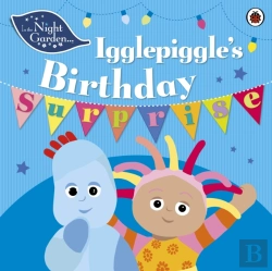 Bertrand.pt - In The Night Garden: Igglepiggle'S Birthday Surprise