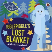 In The Night Garden: Igglepiggle'S Lost Blanket