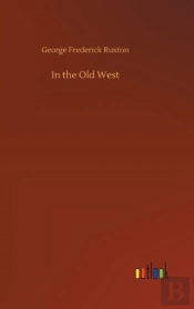 In The Old West