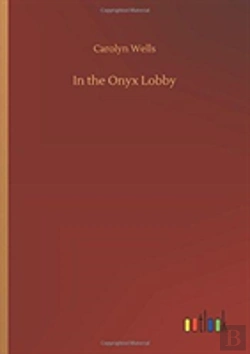 Bertrand.pt - In The Onyx Lobby