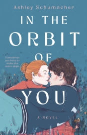 In The Orbit Of You
