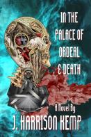 In The Palace Of Ordeal & Death
