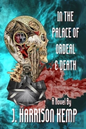 In The Palace Of Ordeal & Death