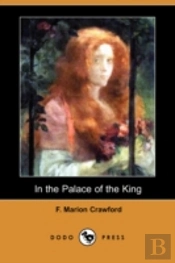 In The Palace Of The King (Dodo Press)