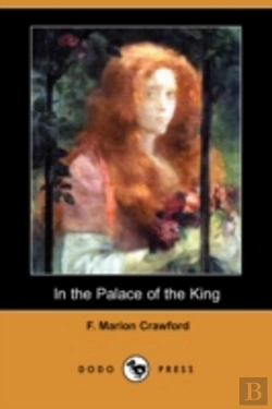 Bertrand.pt - In The Palace Of The King (Dodo Press)