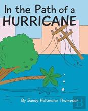 In The Path Of A Hurricane